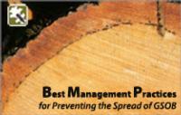 Report Cover for Best Management Practices (BMPs) for Preventing the Spread of GSOB Through the Movement of Logs and Firewood